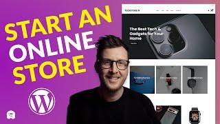 How to Create an Online Store with WordPress in 2024 (Step by Step)