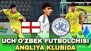 UCH O’ZBEK FUTBOLCHISI ANGLIYAGA JO’NAB KETDI UCH O’ZBEK ANGLIYA KLUBIDA