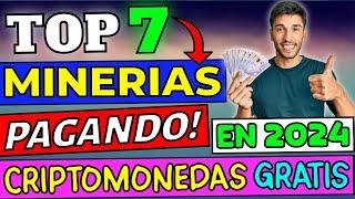 ⭐7 PÁGINAS de MINERÍA en la NUBE GRATIS PAGANDO 2024MINERÍA SIN INVERTIR 2024CRIPTOMONEDAS GRATIS