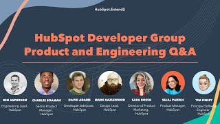 HubSpot Developer Group Product and Engineering Q&A | HubSpot.Extend() 2022