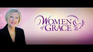 Women Of Grace -  February 06,  2024 - with Johnnette Williams