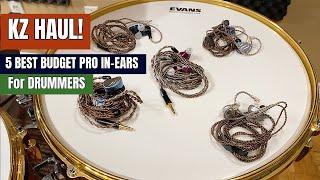 KZ HAUL! ⭐️5 Best BUDGET PRO IN-EARS For DRUMMERS ⭐️