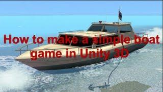 How to make Simple Boat Game in Unity 3D