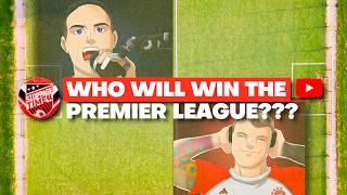 Who Will Win the Premier League