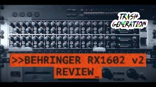 Behringer RX1602 v2 - REVIEW