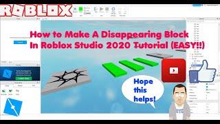 How To Make A Disappearing Block In Roblox Studio 2020 (EASY!!!)