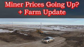 Miner Prices Keep Going Up? North Dakota Farm Update!