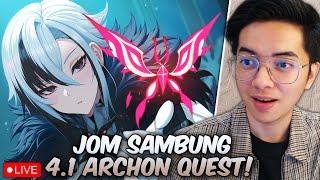 LIVE - Genshin 4.1 Archon Quest Playthrough! (Act 3 & 4) | Genshin Impact Malaysia