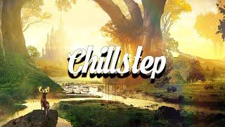 Chillstep Mix 2025 [2 Hours]