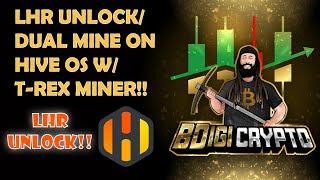 How to Dual Mine w/ T-Rex Miner / LHR Unlock on Hive OS!!!