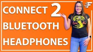 CONNECT 2 BLUETOOTH HEADPHONES AT THE SAME TIME TO YOUR FIRESTICK & OTHER DEVICES!