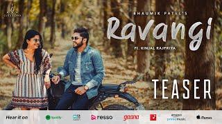 RAVANGI OFFICIAL TEASER | Cloudland Entertainment | Bhaumik Patel | Kinjal Rajpriya