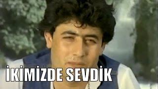 İkimizde Sevdik - Eski Türk Filmi Tek Parça