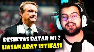 Jrokez / HASAN ARAT'IN Beşiktaş Futbol A.Ş. BAŞKANLIĞINDAN İSTİFASINA TEPKİSİ!