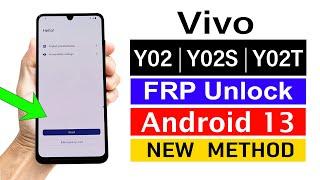 VIVO Y02/Y02S/Y02T : Gmail Account Unlock - Android 13 (NEW METHOD) | Without pc