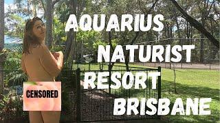 NUDE IN BRISBANE - Discover the Aquarius NATURIST Paradise in Brisbane