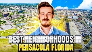 Best Neighborhoods in Pensacola, Florida