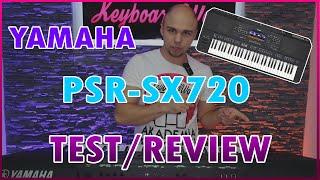 YAMAHA PSR-SX720 TEST/REVIEW RECENZJA INSTRUMENT DO 6000ZŁ CZY TO BĘDZIE HIT?