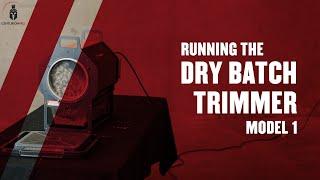 CenturionPro Dry Batch Trimmer Model 1 - Intro & Demo