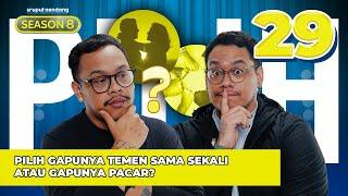 Bros Before Hoes? Hoes Before Bros?! - Sruput Nendang S8 E29