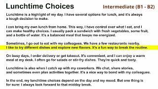 9. Lunchtime Choices (Intermediate B1-B2) - English Reading Practice