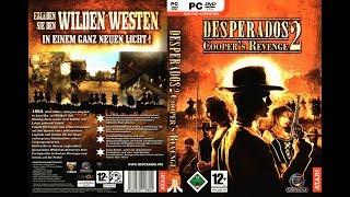 (L:47) Desperados 2 Cooper's Revenge PC Longplay (Part 1 of 2)