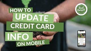 How to Update Credit Card Info - Mobile