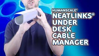 Humanscale® NeatLinks™ Under Desk Cable Manager