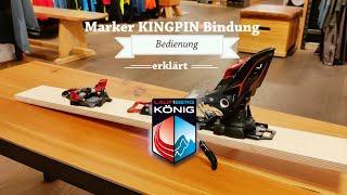 Marker Kingpin  -  Bedienung der Bindung