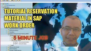 RESERVATION MATERIAL IN SAP WORK ORDER