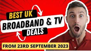 TOP 5 UK BROADBAND & TV PACKAGES | FROM 23rd SEPTEMBER 2023 | TV & BROADBAND BUNDLE DEALS