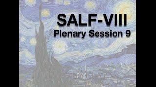 SALF VIII - Plenary Session 9