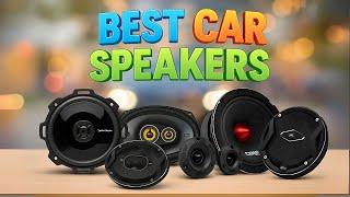 Best Car Speakers 2025  | Top 5 Car Audio Speakers for Clear & Powerful Sound!