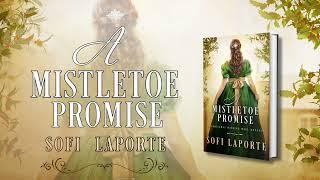 A Mistletoe Promise - Sofi Laporte