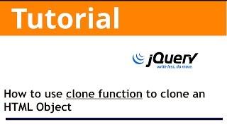 jQuery: How to use clone function to clone an HTML Object