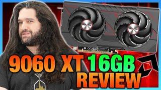 AMD Needs to Just Shut Up: AMD Radeon RX 9060 XT 16GB GPU Review