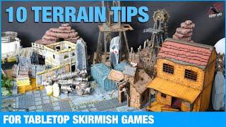 10 TERRAIN TIPS To Make Your Skirmish Games More Fun