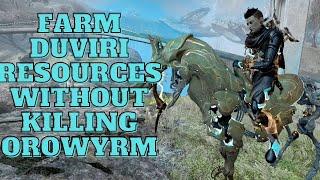 Duviri Resource Farming Made Easy: No Need to Kill Orowyrm !