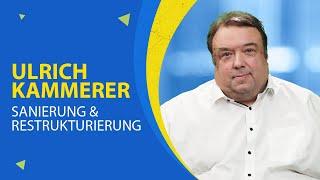 Die Unternehmerretter: Professionelle Sanierung & Restrukturierung | Ulrich Kammerer | UKMC