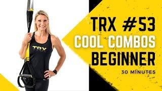 TRX with Shana #53: Cool Combos Beginner