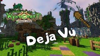 Wynncraft: Quest Guide- Deja Vu!