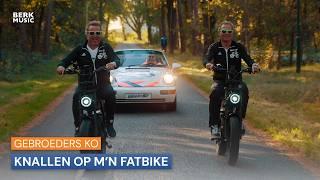 Gebroeders Ko - Knallen Op M'n Fatbike