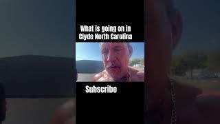 What is going on in Clyde #northcarolina