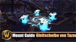 Mount Guide #200: [Gleitscheibe des Kartellmeisters] & [Gleitscheibe von Tazavesh]