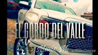 El gordo del valle - Comando Exclusivo (2017)