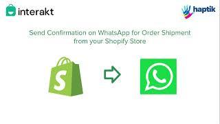 Send WhatsApp Confirmation for Order Shipment from your Shopify Store