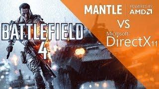 Battlefield 4 Mantle vs DirectX