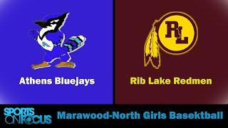 Athens @ Rib Lake | Marawood-North Girls Basketball