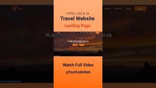 Travel Website Using HTML CSS  | Step by Step Tutorial | Fast Code