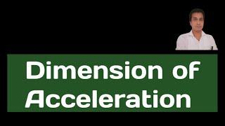 Dimension of Acceleration #shorts